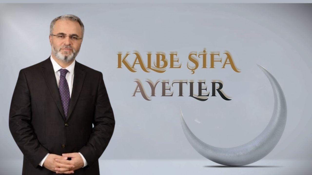Kalbe Şifa Ayetler 24- Doç. Dr. Burhan İşleyen- 24.CÜZ