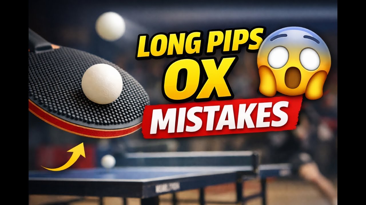 Long Pips OX Common Mistakes #longpips #longpipsox #longpipsoxrubber #longpimple