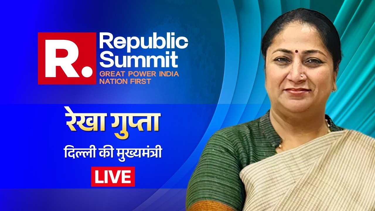 CM Rekha Gupta LIVE: Dedicated To Delhi | Nation First | Republic Summit 2026 | Arnab Goswami
