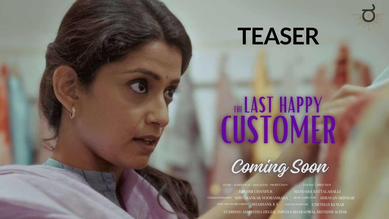 The Last Happy Customer Teaser | Kannada Short | Ashwitha | Impana | Srinidhi | Mandara | Rashmi