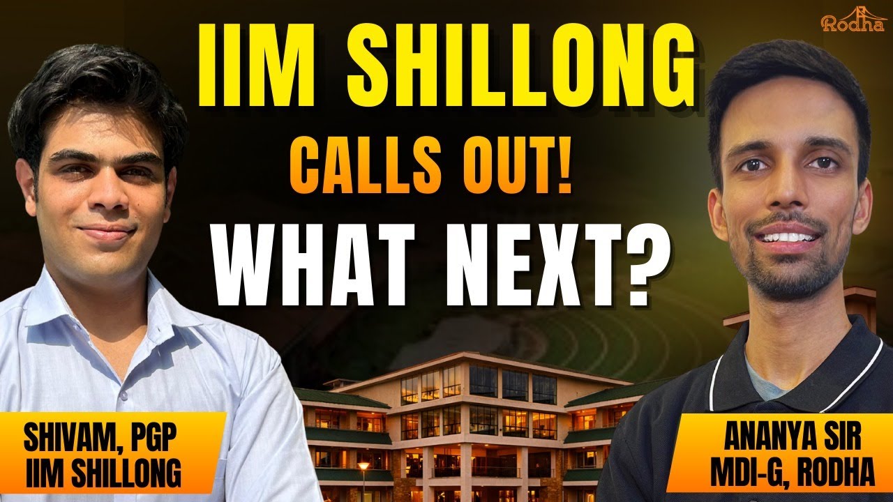 IIM Shillong Calls Out! | WHAT next | Complete Process Explained | Ananya Sir | RODHA