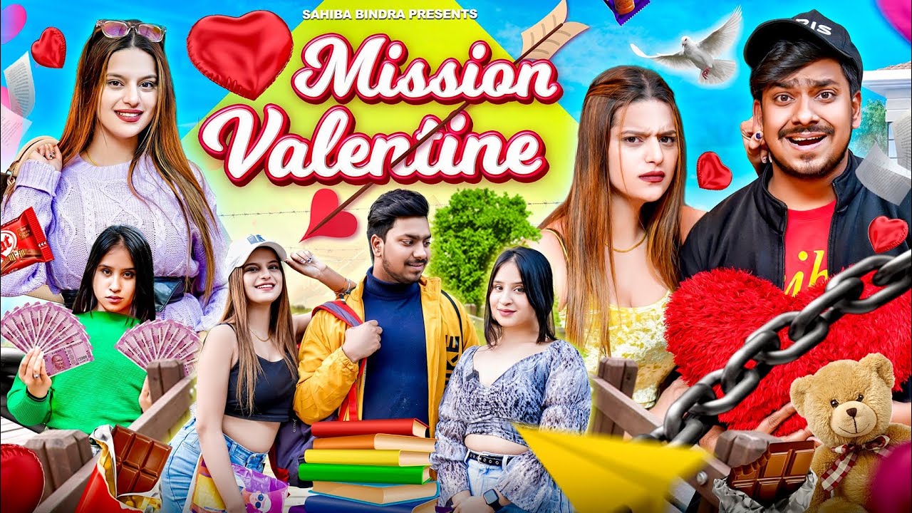 Mission Valentine || Sahiba Bindra