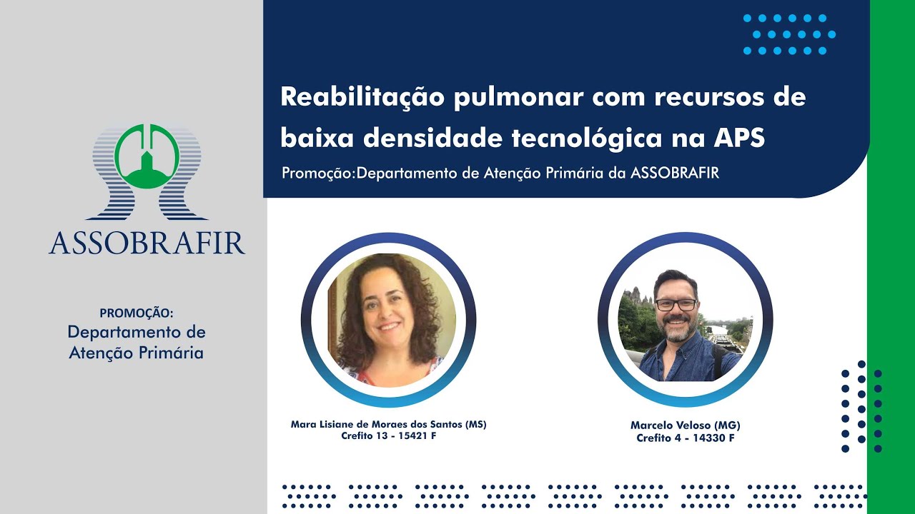 Reabilita&ccedil;&atilde;o pulmonar com recursos de baixa densidade tecnol&oacute;gica na APS