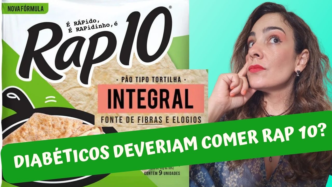 🔷Diabéticos Deveriam Comer Rap 10?