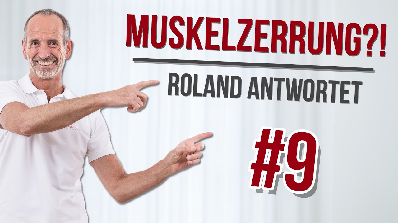 MUSKELZERRUNG - was hilft wirklich? [Roland antwortet #9]