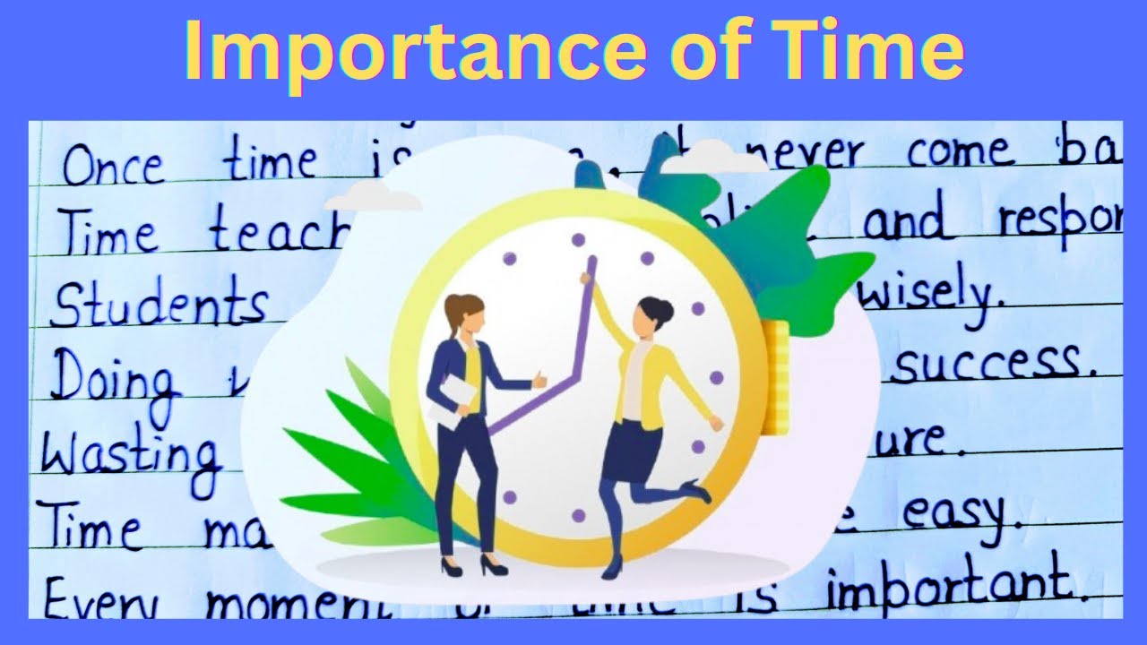 10 Lines on  Importance of Time in English | Importance of Time Essay in English | Short Essay