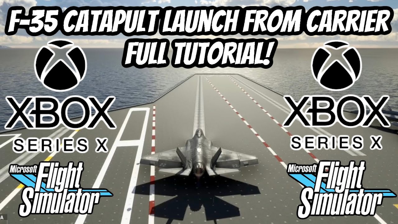 Руководство по запуску F-35 с авианосца с катапульты! | XBOX SERIES X | Microsoft Flight Simulator