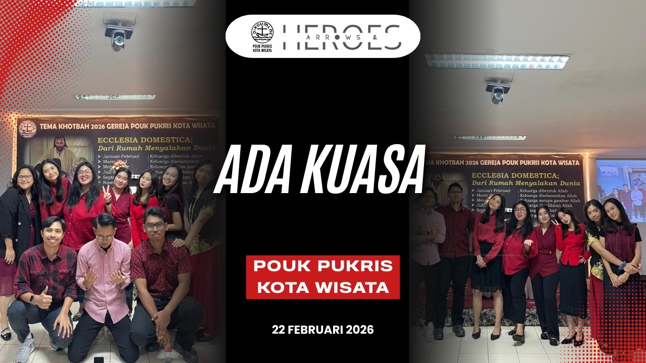 Ada Kuasa - Arrows & Heroes POUK Pukris Kota Wisata
