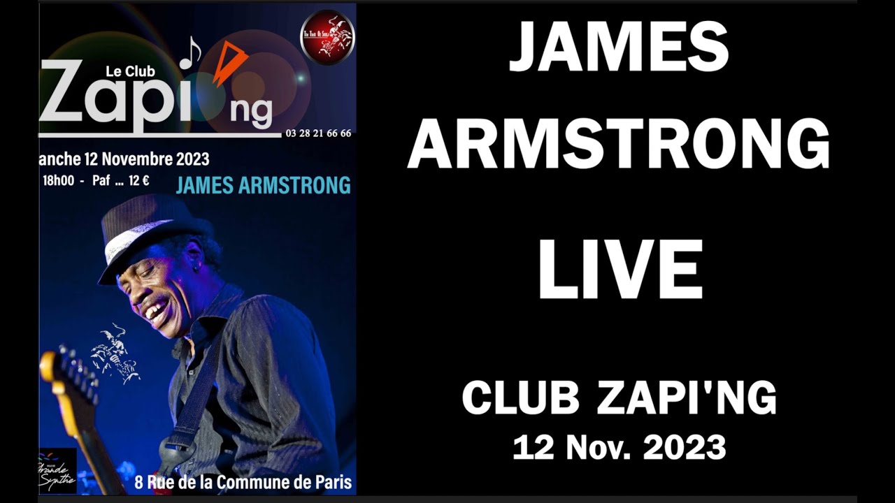 JAMES ARMSTRONG LIVE AU CLUB ZAPI'NG NOVEMBRE 2023