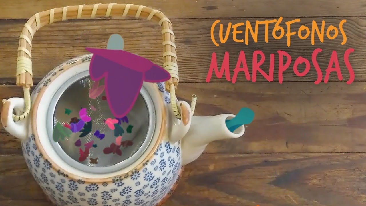 CUENTOFONOS: MARIPOSAS - CUENTO con MÚSICA
