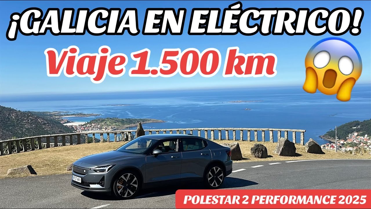 Así es viajar con un Polestar 2 Performance: 1.501 km ¡Nos vamos a Galicia! #TestDrive #Polestar2