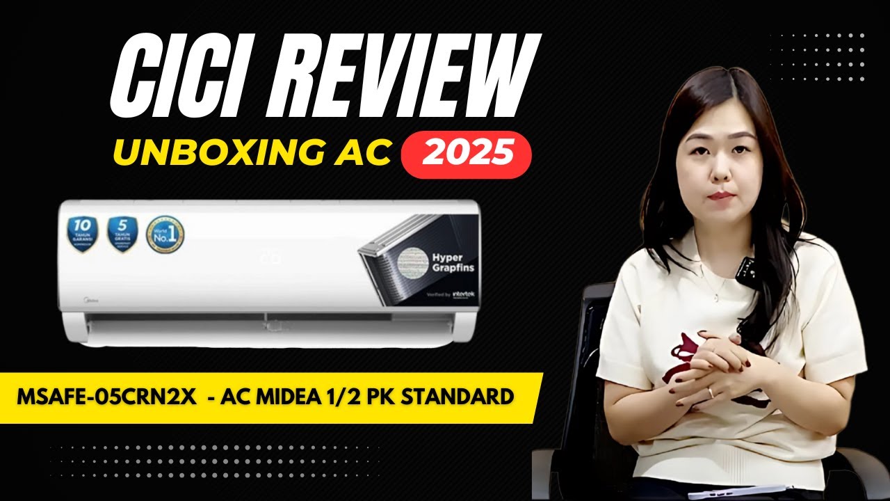 UNBOXING DAN REVIEW AC - MIDEA MSAFE-05CRN2X AC SPLIT 1/2 PK STANDARD