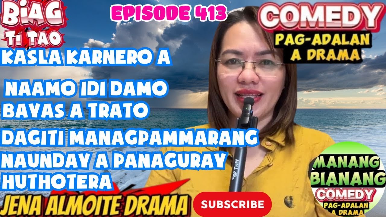 Biag ti tao 5 in 1 Compilation 413 Comedy Pagadalan A Drama 2025 | Ilocano Drama JENA ALMOITE DRAMA