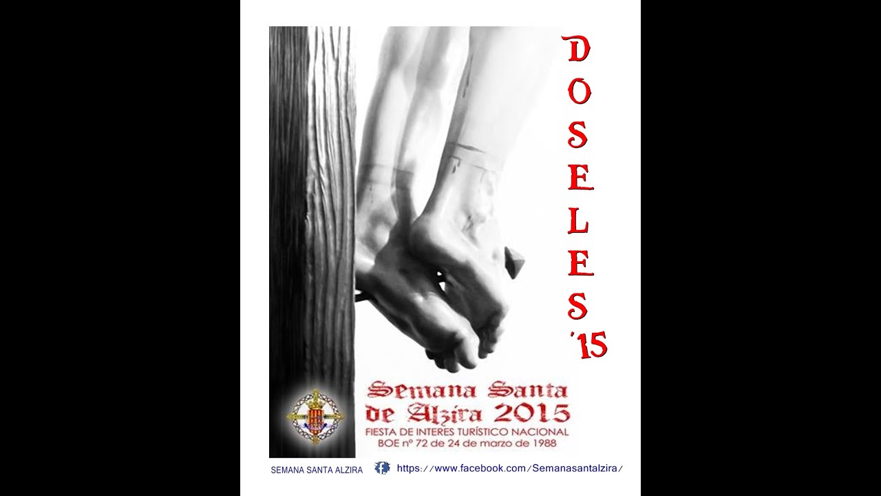 DOSEL PRENDIMIENTO Y VIRGEN DE LA ESPERANZA - SEMANA SANTA ALZIRA 2015