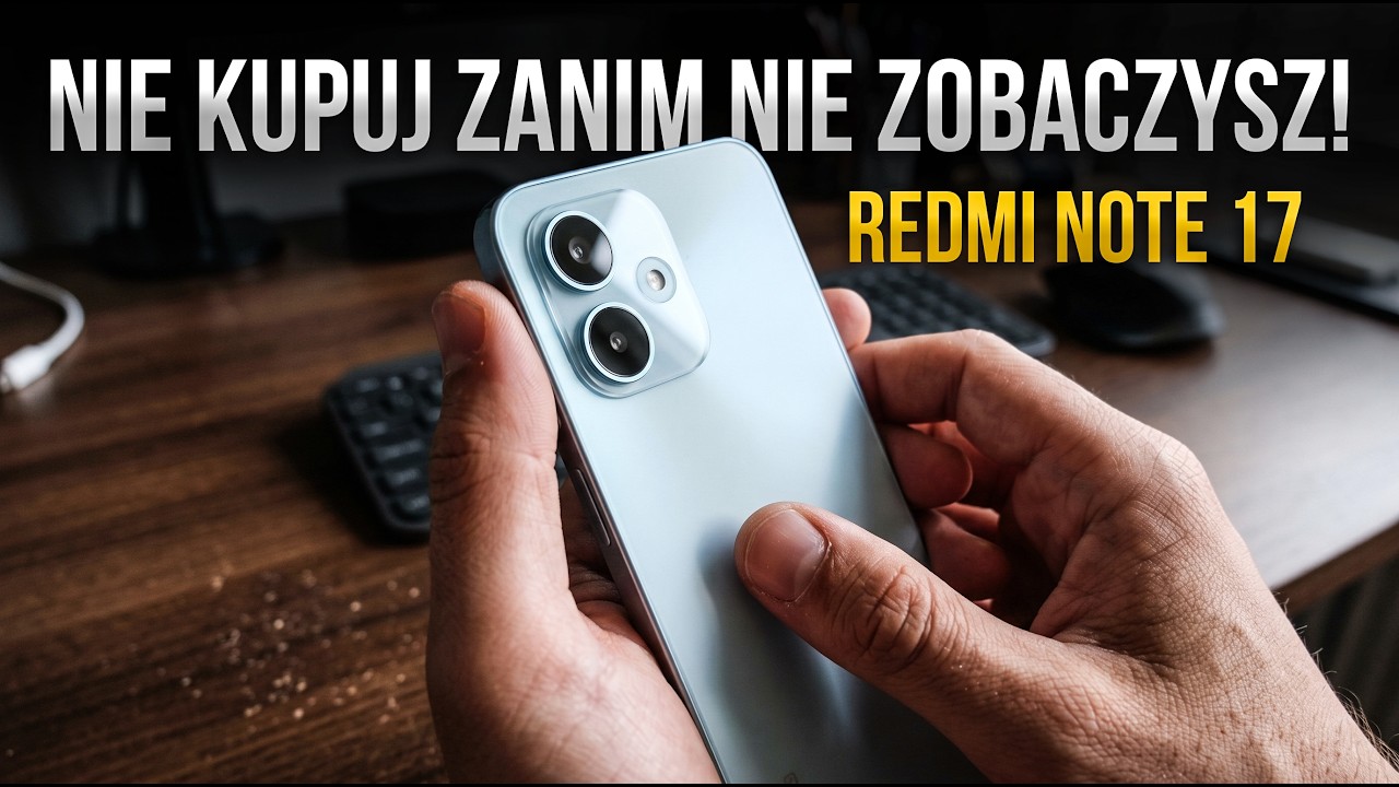 Nowy KR&Oacute;L Baterii 🔋 Redmi Note 17 &ndash; PRAWDA, o kt&oacute;rej nikt nie m&oacute;wi!