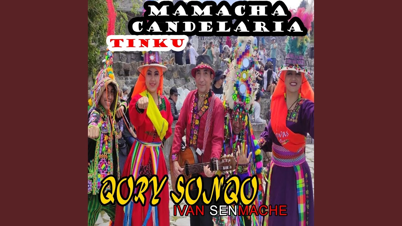MAMACHA CANDELARIA (TINKU)