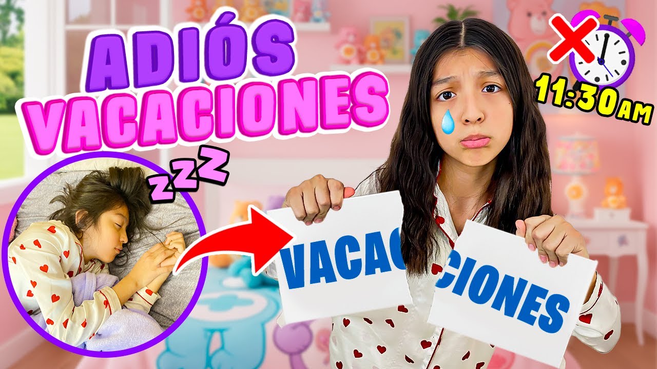 🥹¡SE ACABARON LAS VACACIONES! IYo soy Aranza💕