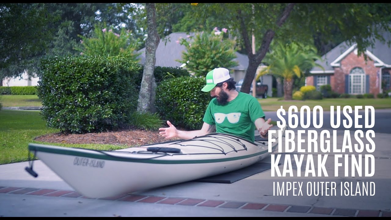 $600 Used Fiberglass Kayak Find - Impex Outer Island - Kayak Hipster