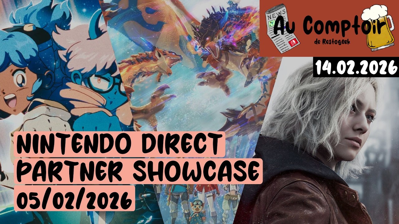 Debrief Nintendo Partner - Février 2026 - Au Comptoir - S02 E07