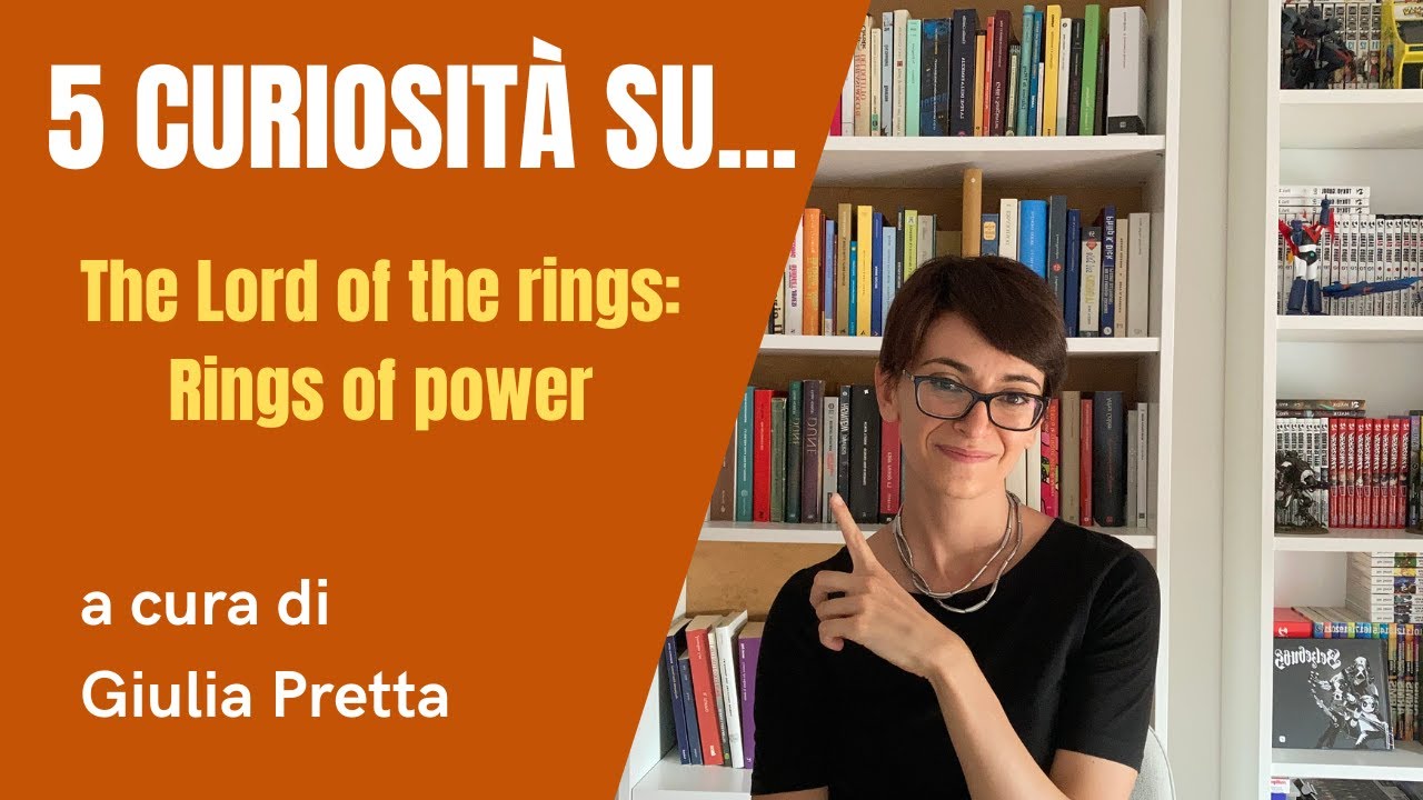 5 curiosità – The lord of the rings: Rings of power