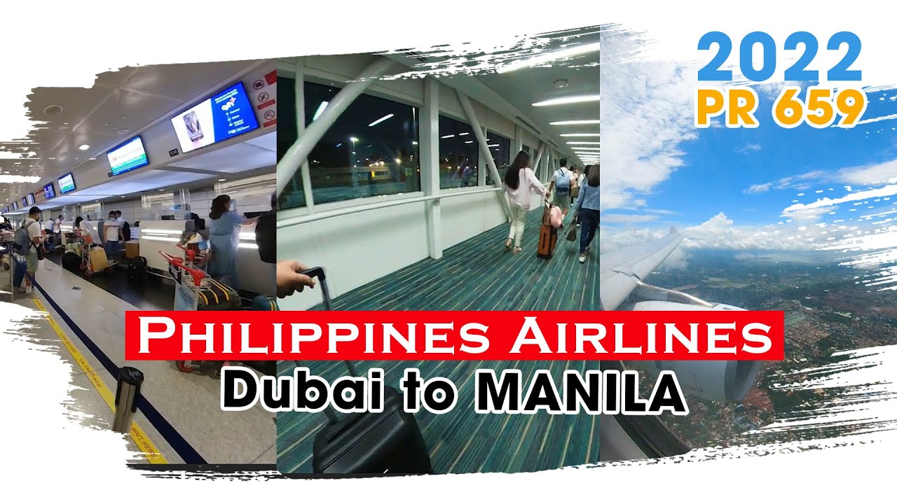 Dubai to Manila on Philippines Airlines PR659