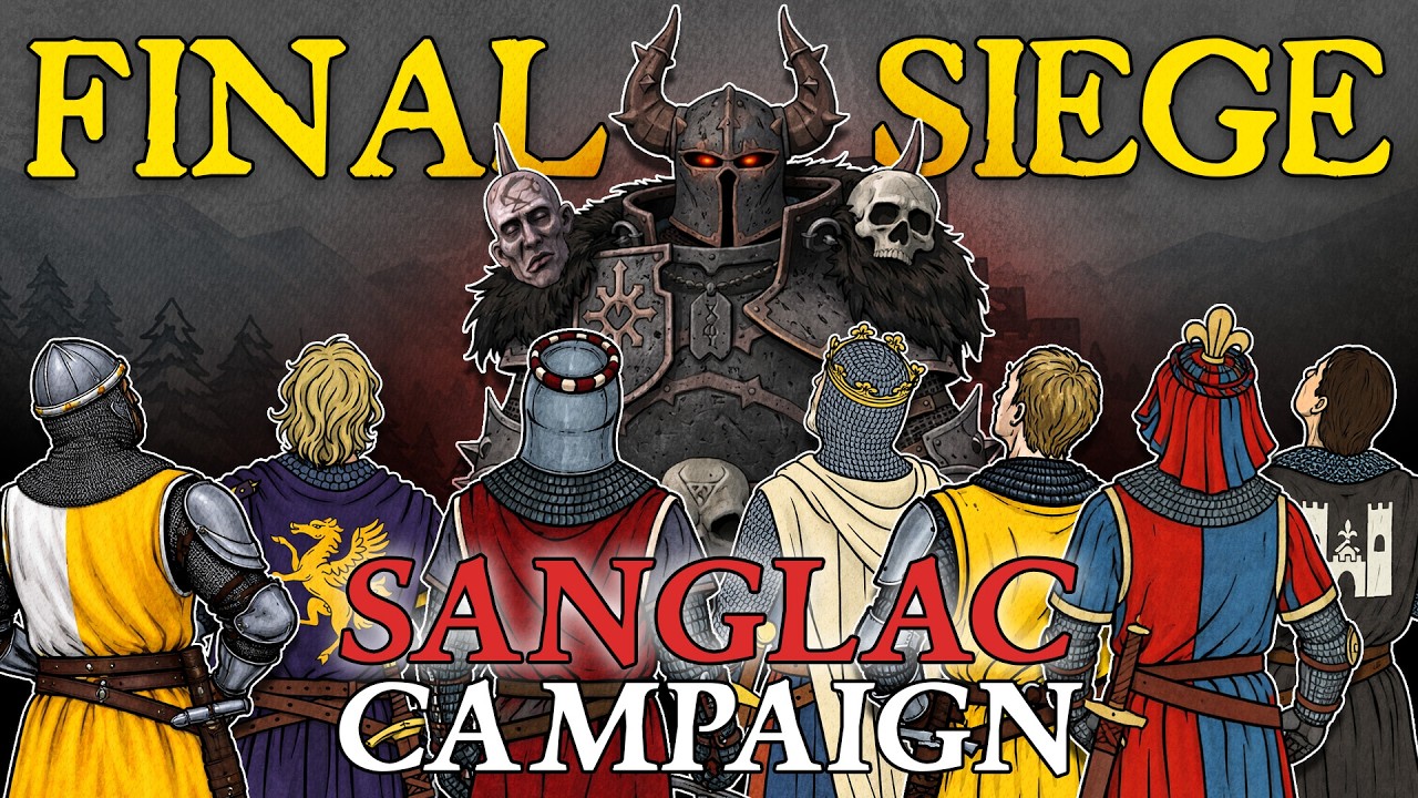 The Last Stand for Our Castle! | Sanglac’s Campaign Finale
