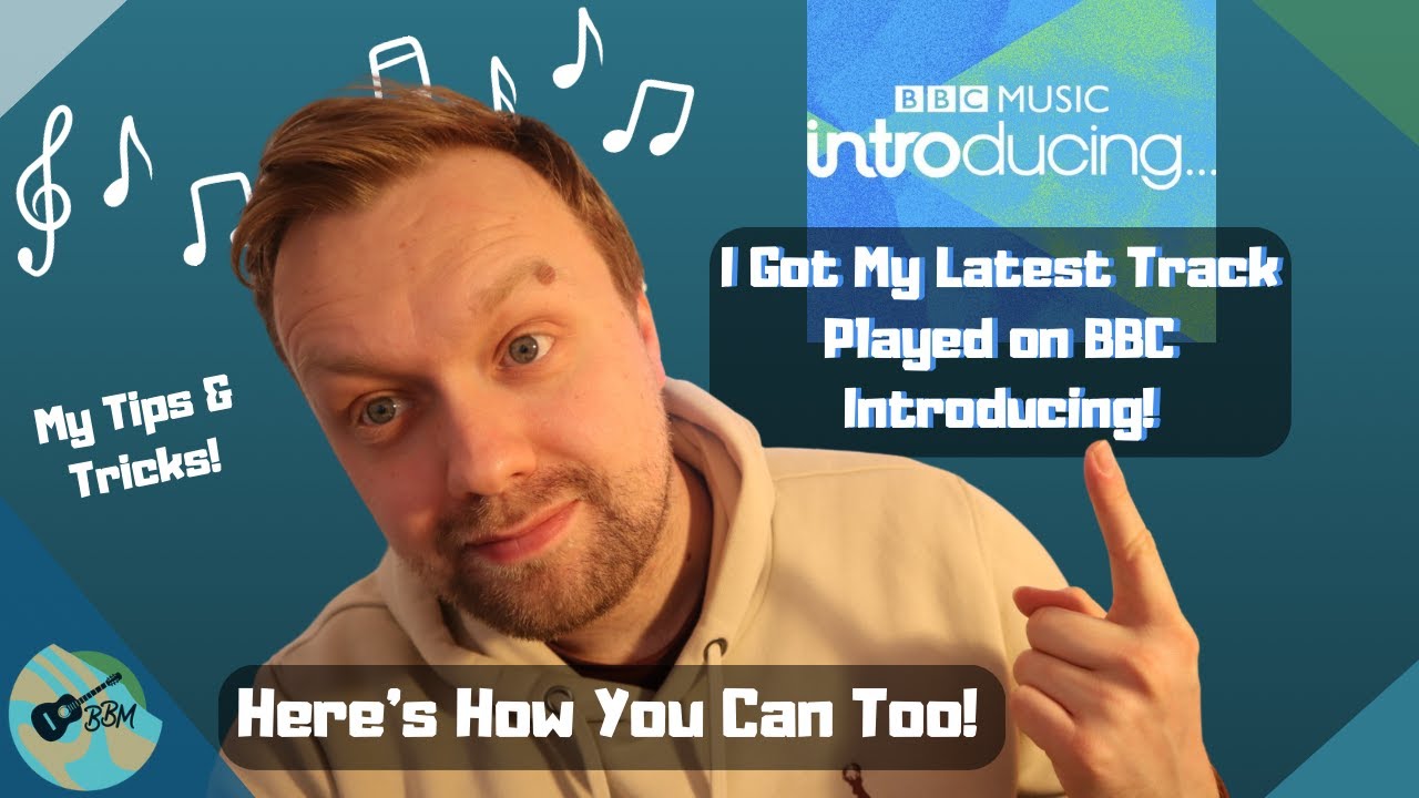 I Got My Music Played on BBC Introducing! (& Here's How You Can Too)