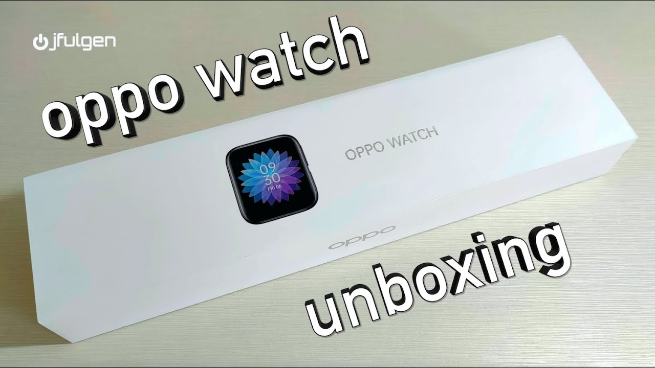 ⌚ Oppo Watch ⌚ 46mm - UNBOXING 📦