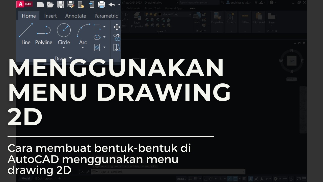 CARA MENGGUNAKAN MENU DRAWING 2D DI AUTOCAD