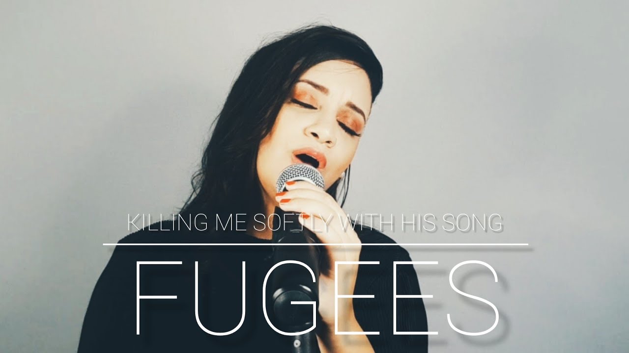 Killing Me Softly With His Song - Fugees (Alessandra San cover)
