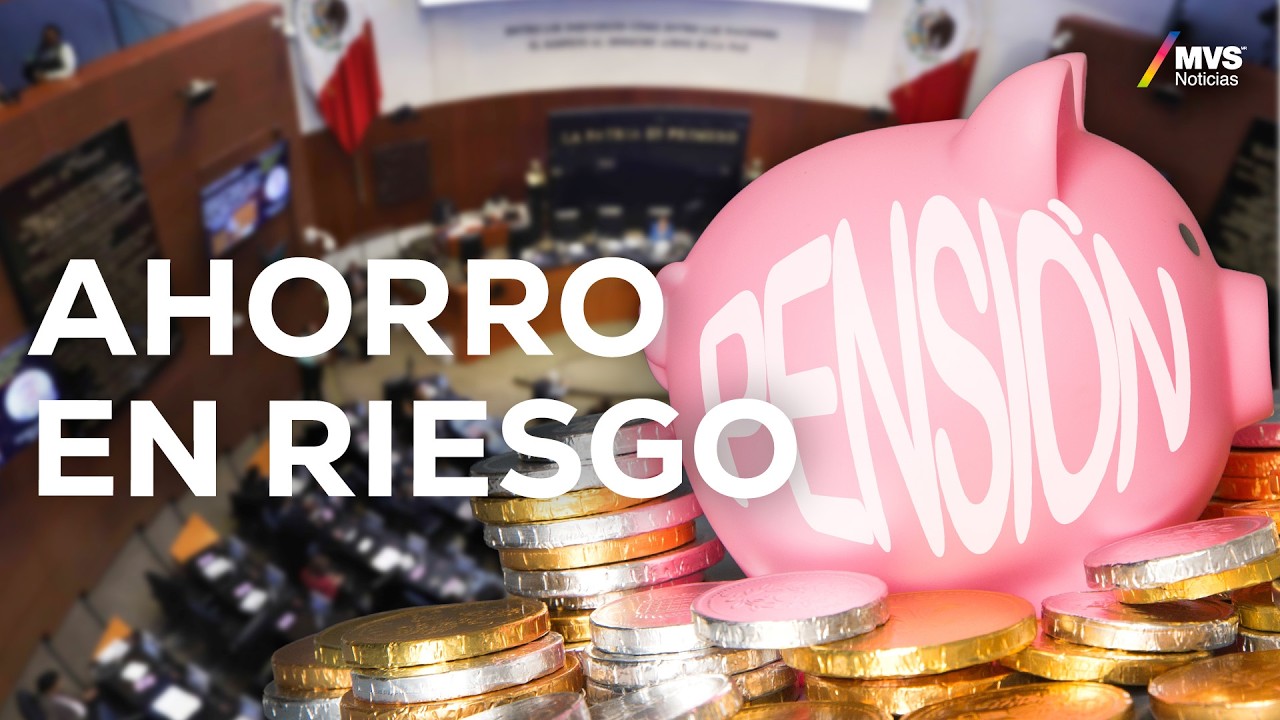 &iexcl;Alerta AFORE! Gobierno podr&aacute; INVERTIR tus AHORROS en proyectos ESTATALES | MVS Noticias