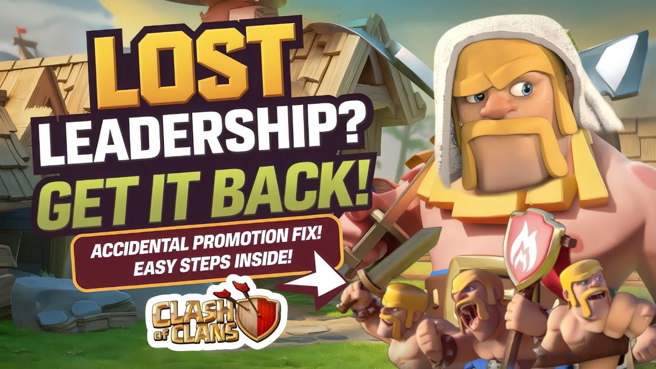 How to Recover Leadership in Clash of Clans After Accidental Promotion? 💥 [বাংলা] | Clash of Clans