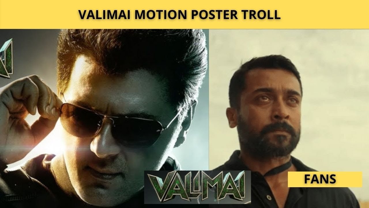 VALIMAI FIRST LOOK | TROLL | VALIMAI MOTION POSTER