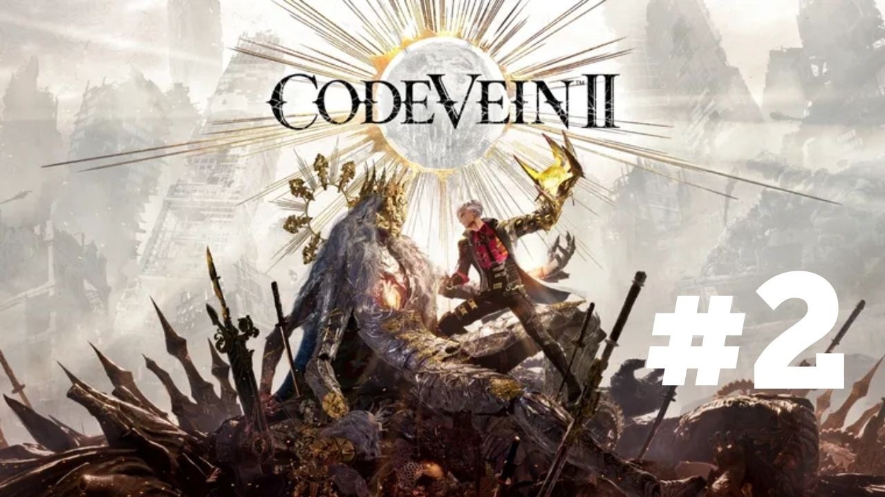 Un Choix pas sans Conséquence...-CODE VEIN 2- Ep.2