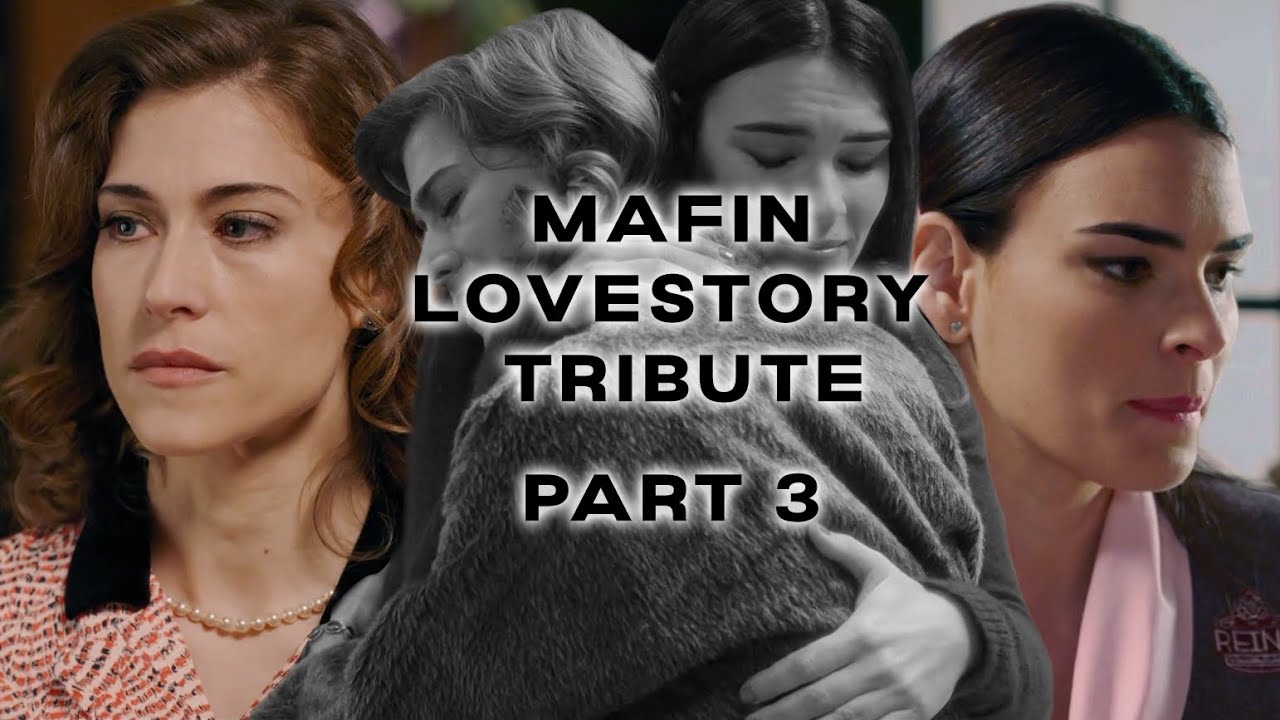 Mafin lovestory tribute - Part 3 (capitulos 40-46) - eng subs | Marta & Fina - Sueños de Libertad