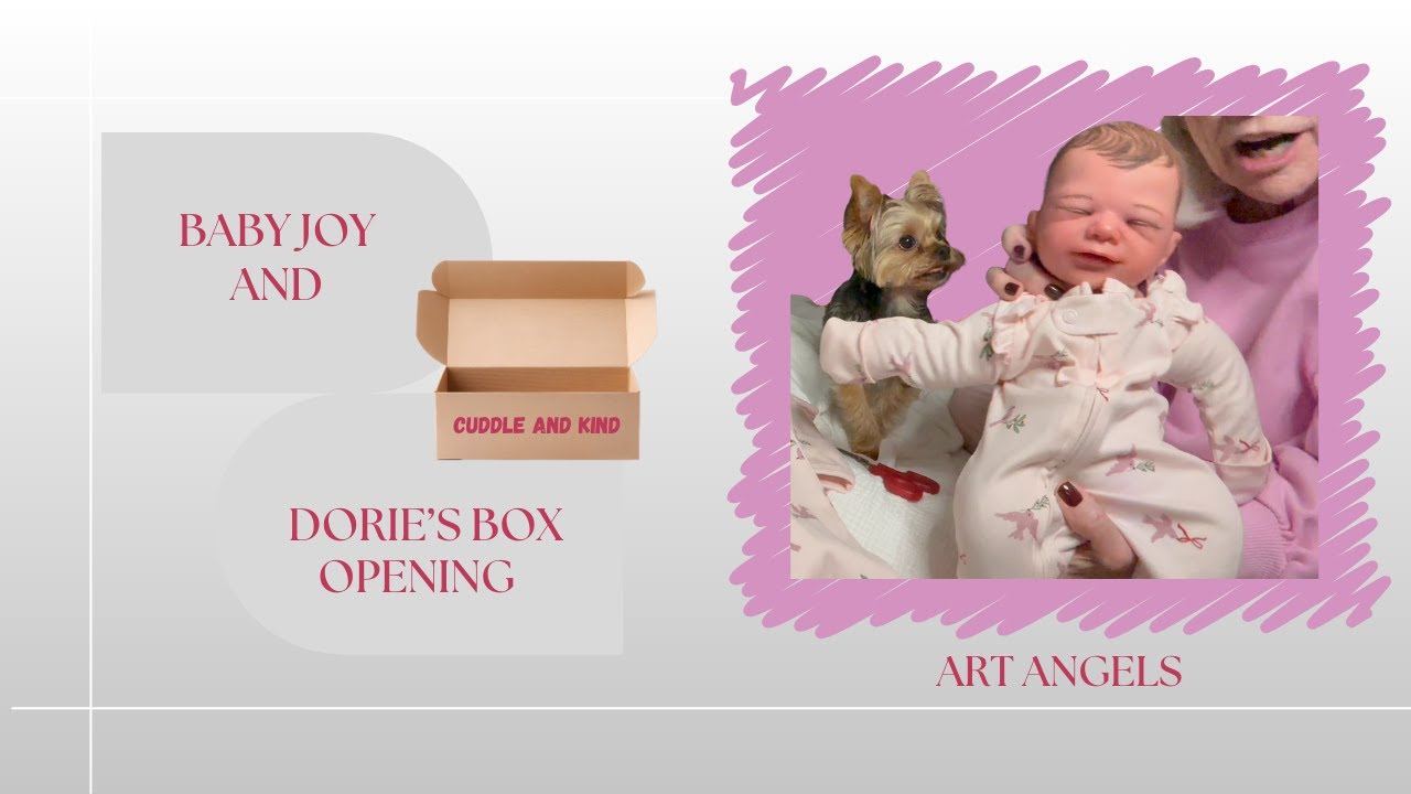Baby Joy & Dorie's Box Opening