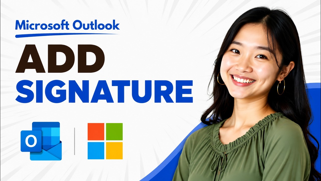 How to Add Signature in Outlook (Complete Guide)