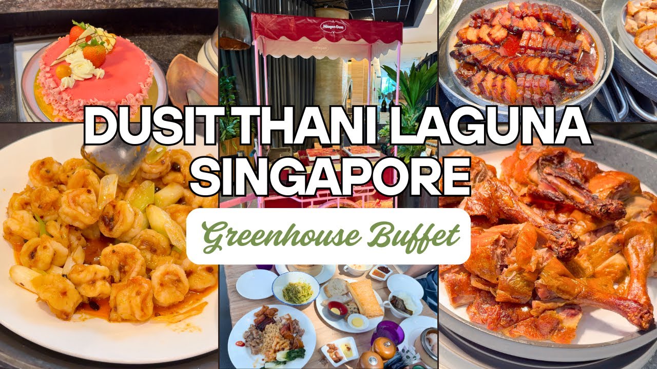 Dusit Thani Laguna Singapore | Greenhouse Buffet-Luxury Buffet