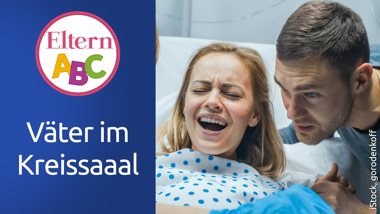 Hebammen-Tipps für Väter im Kreißsaal | Vaterschaft | Eltern ABC | ELTERN | Elternratgeber