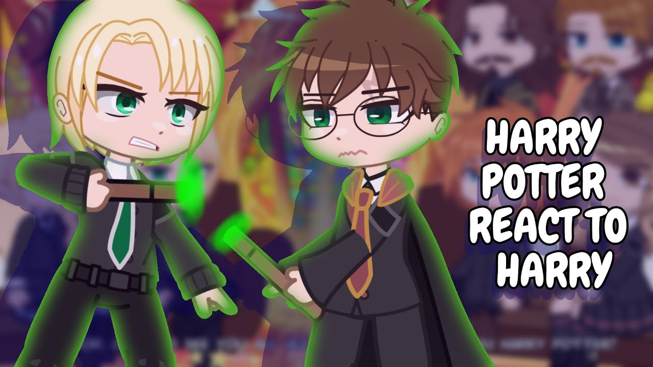 Harry Potter React To Harry || Gacha React