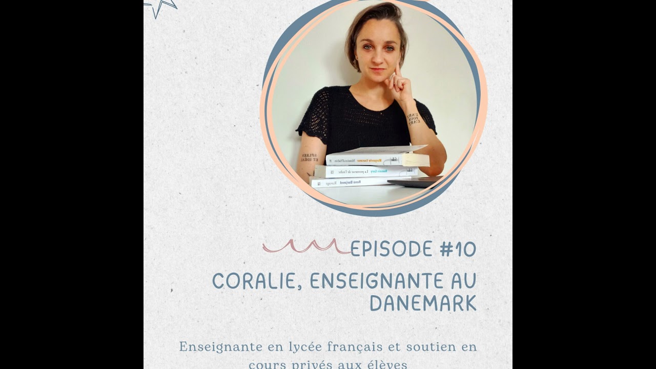 Paroles de pro : Coralie, enseignante en lycée français à l'étranger et fondatrice de Les cours d...