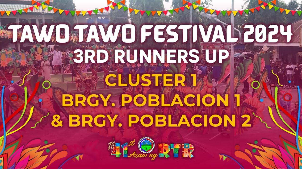Tawo Tawo Festival 2024 Contingent No. 2 - Cluster 1