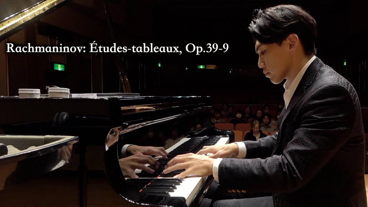 ラフマニノフ エチュード「音の絵」Op.39-9/Rachmaninoff Etude Tableaux Op.39 No.9