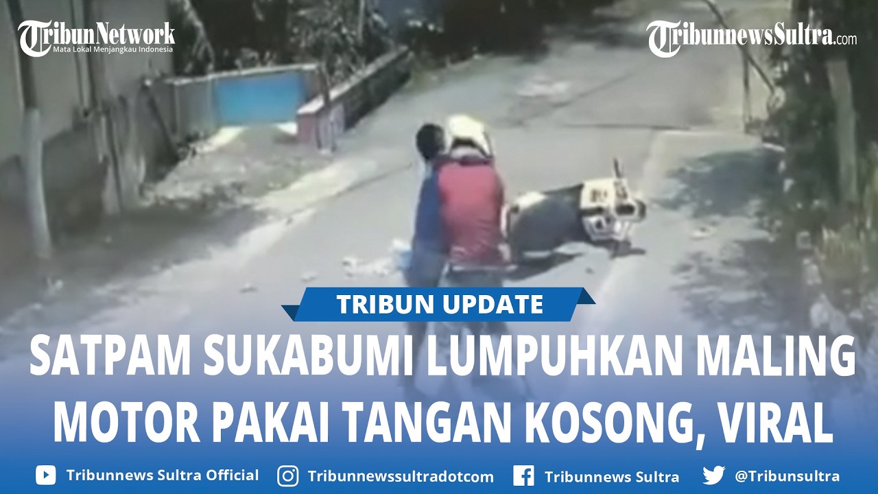 Viral Video Detik detik Aksi Heroik Satpam Gagalkan Pencuri Motor di Sukabumi Seorang Diri