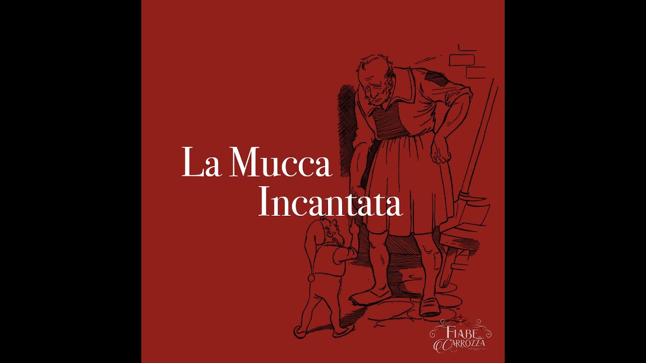 LA MUCCA INCANTATA