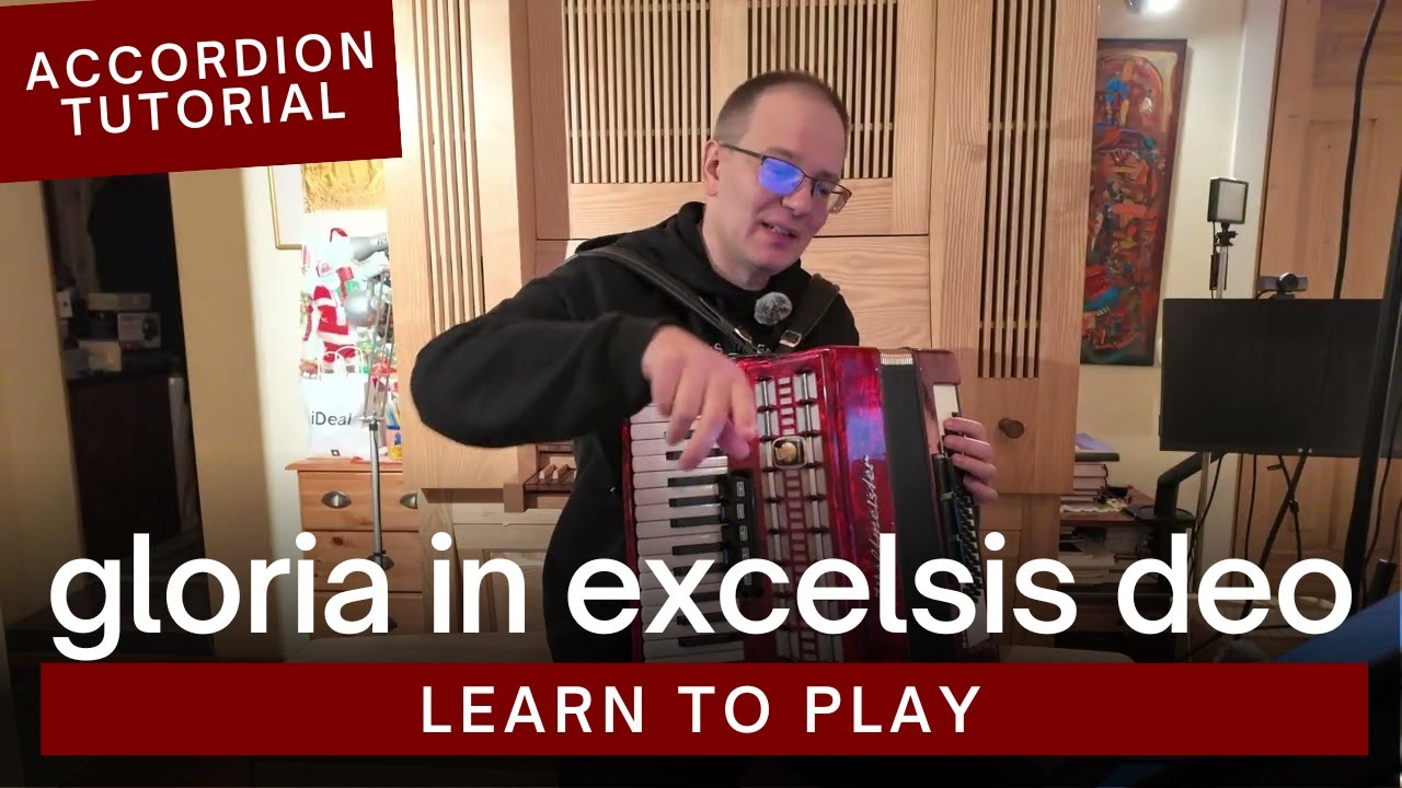 How to Play Gloria in Excelsis Deo on Accordion