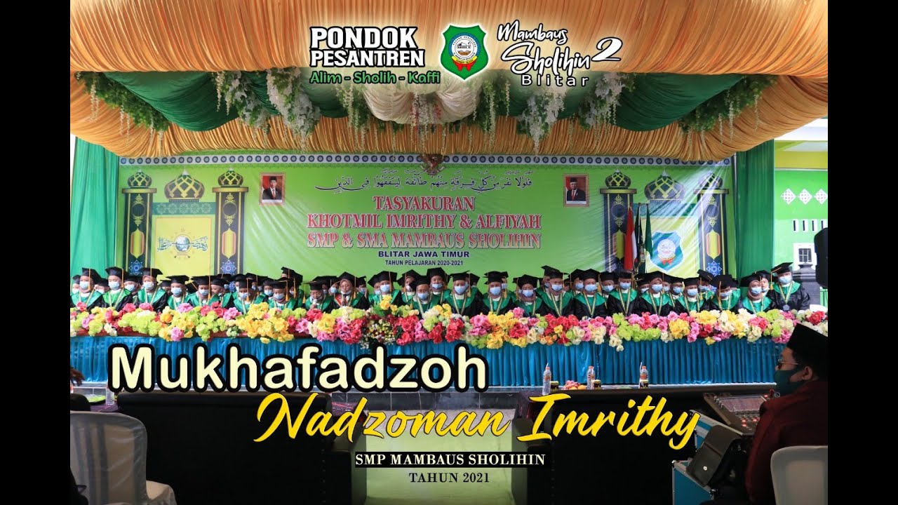 MUKHAFADZOH NADZOMAN IMRITHY PI SMP Mambaus Sholihin Blitar