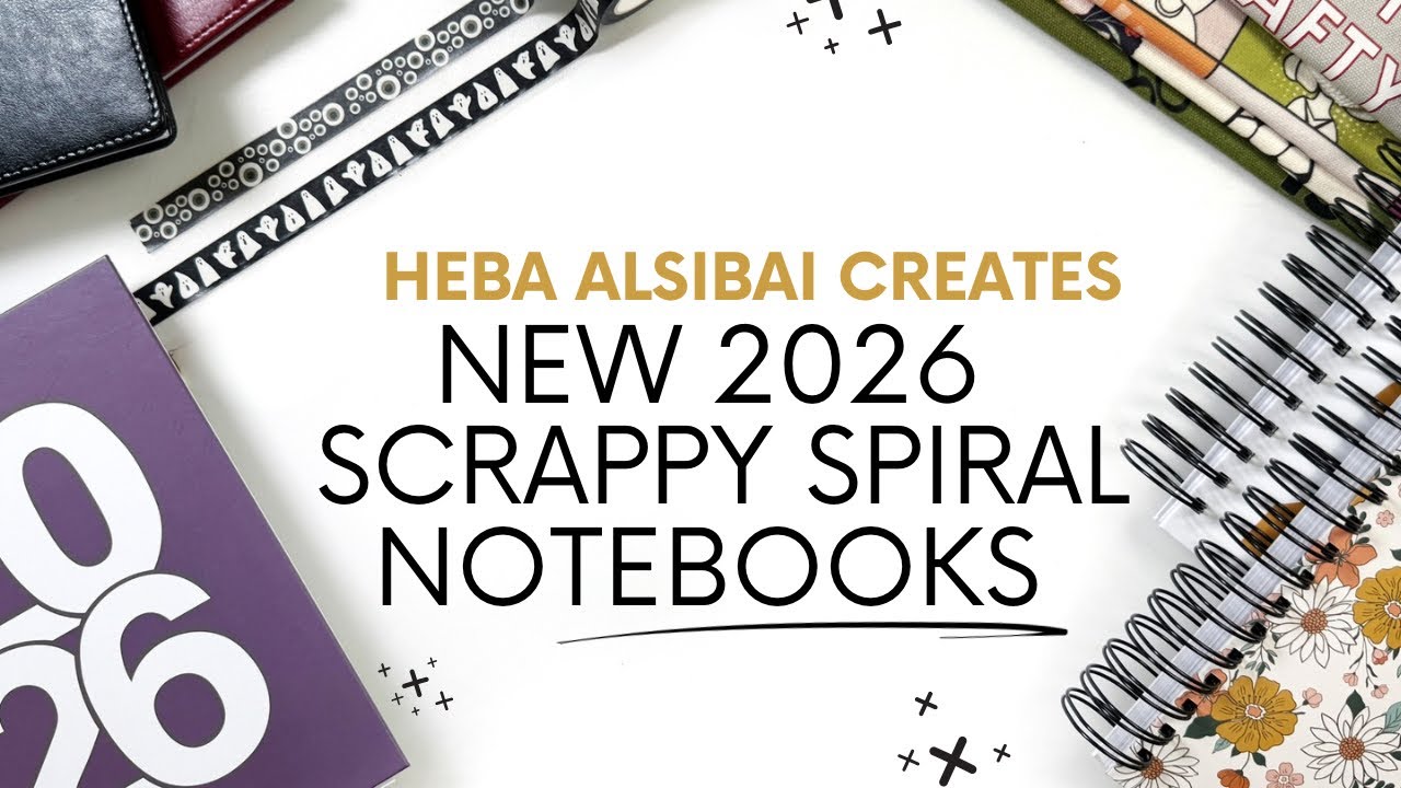 Nowe zeszyty spiralne w oprawie płytowej, scrapbooki, washi i wiele więcej | Heba Alsibai tworzy