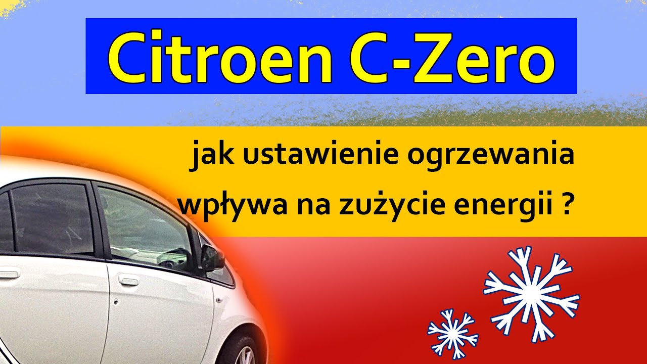 Citroen C-Zero - jak grzać, żeby dalej dojechać?