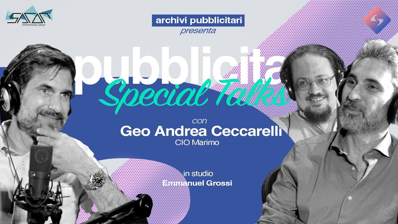 Geo Andrea Ceccarelli - Pubblicitari Special Talks